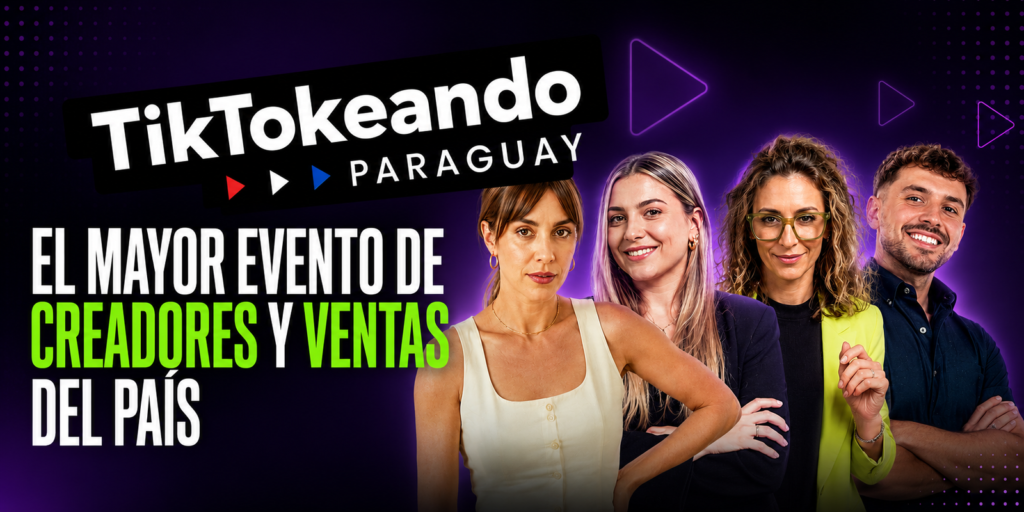 TIKTOKEANDO LLEGA A ENCARNACIÓN: EL EVENTO QUE IMPULSA EL MARKETING, LAS VENTAS Y EL PODER DE LAS REDES SOCIALES